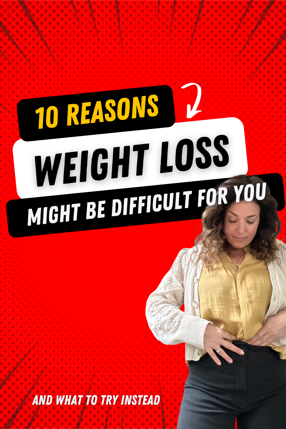 10 Reasons Weight Loss Could Be Difficult For You